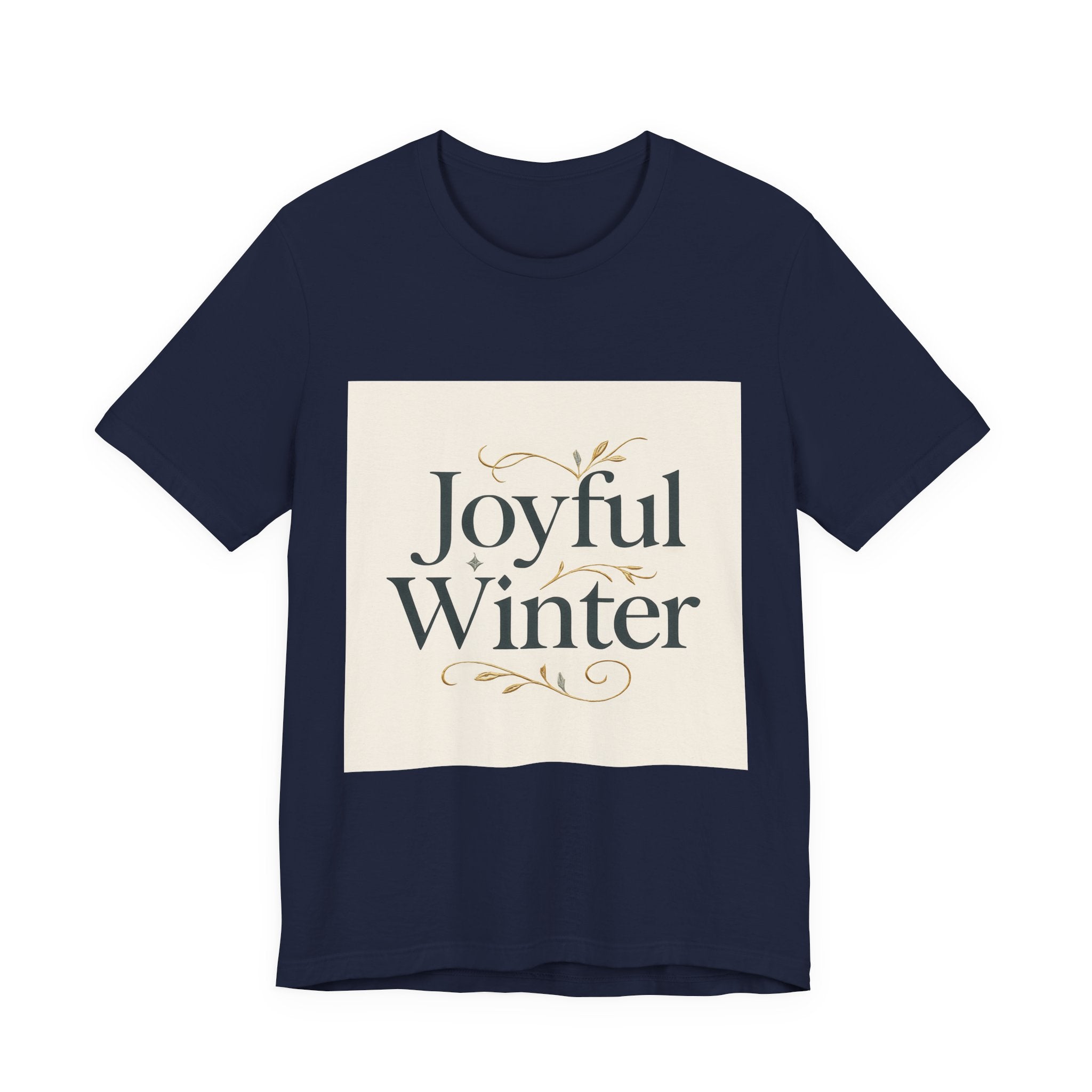 Joyful Winter Tee — Festive Holiday Graphic T-Shirt